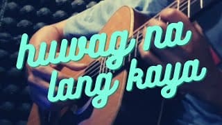 True Faith Huwag Na Lang Kaya Guitar Cover