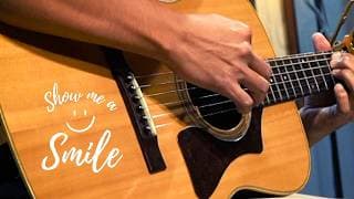 Show Me A Smile Guitar Cover