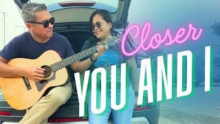 Closer You and I Guitar Cover + TABS