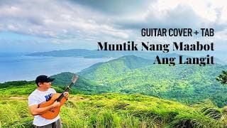 Muntik Nang Maabot Ang Langit Guitar Cover + TABS